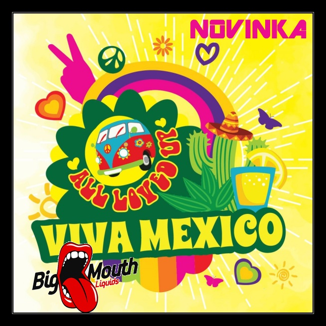 Big Mouth  - Viva Mexico (Kaktus, citron)